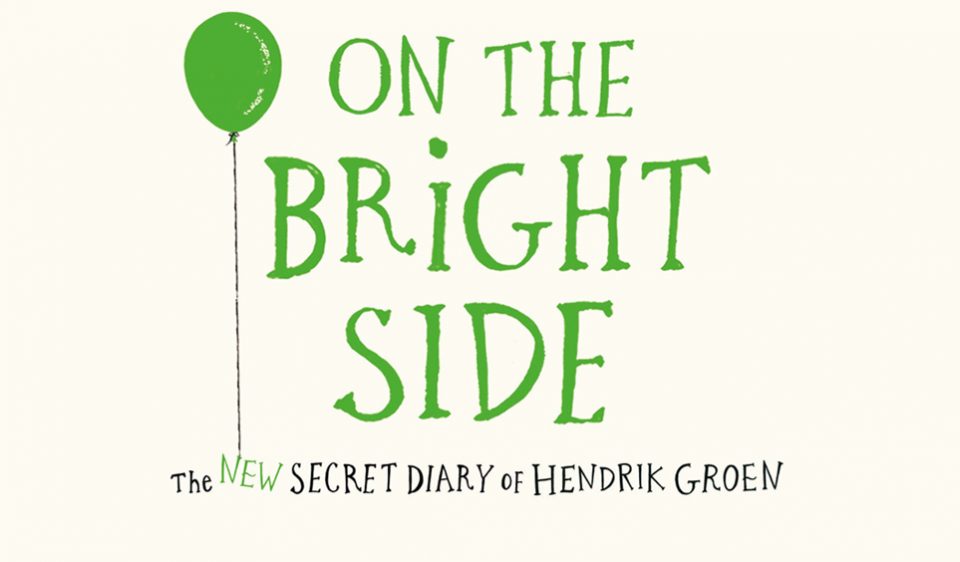 On the Bright Side The New Secret Diary of Hendrik Groen